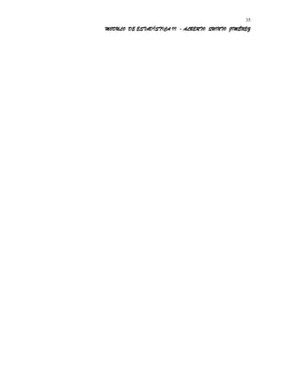 MODULO DE ESTADÍSTICA II - ALBERTO QUINTO JIMÉNEZ
35
 