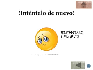 !INTENTALO
DENUEVO!
https://www.pinterest.com/pin/495888608949772135/
 