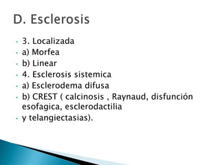 Espondiloartrosis: Discartrosis; Artrosis interapofisaria; Uncartrosis.IV. Síndromes reumáticos asociados a agentes infecciososPor mecanismo directoReactivos