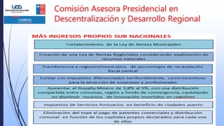 Comisión Asesora Presidencial en
Descentralización y Desarrollo Regional
 