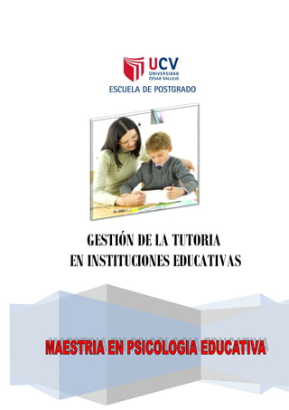 GESTIÓN DE LA TUTORIA
EN INSTITUCIONES EDUCATIVAS
 
