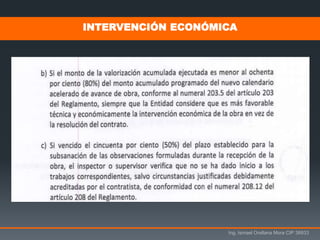 Ing. Ismael Orellana Mora CIP 38933
INTERVENCIÓN ECONÓMICA
 