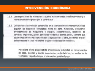 Ing. Ismael Orellana Mora CIP 38933
INTERVENCIÓN ECONÓMICA
 