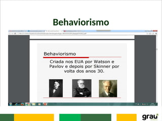 Behaviorismo
 
