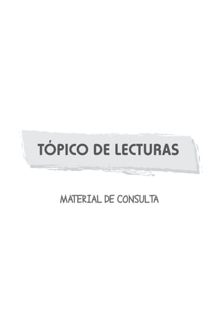 TÓPICO DE LECTURAS

 