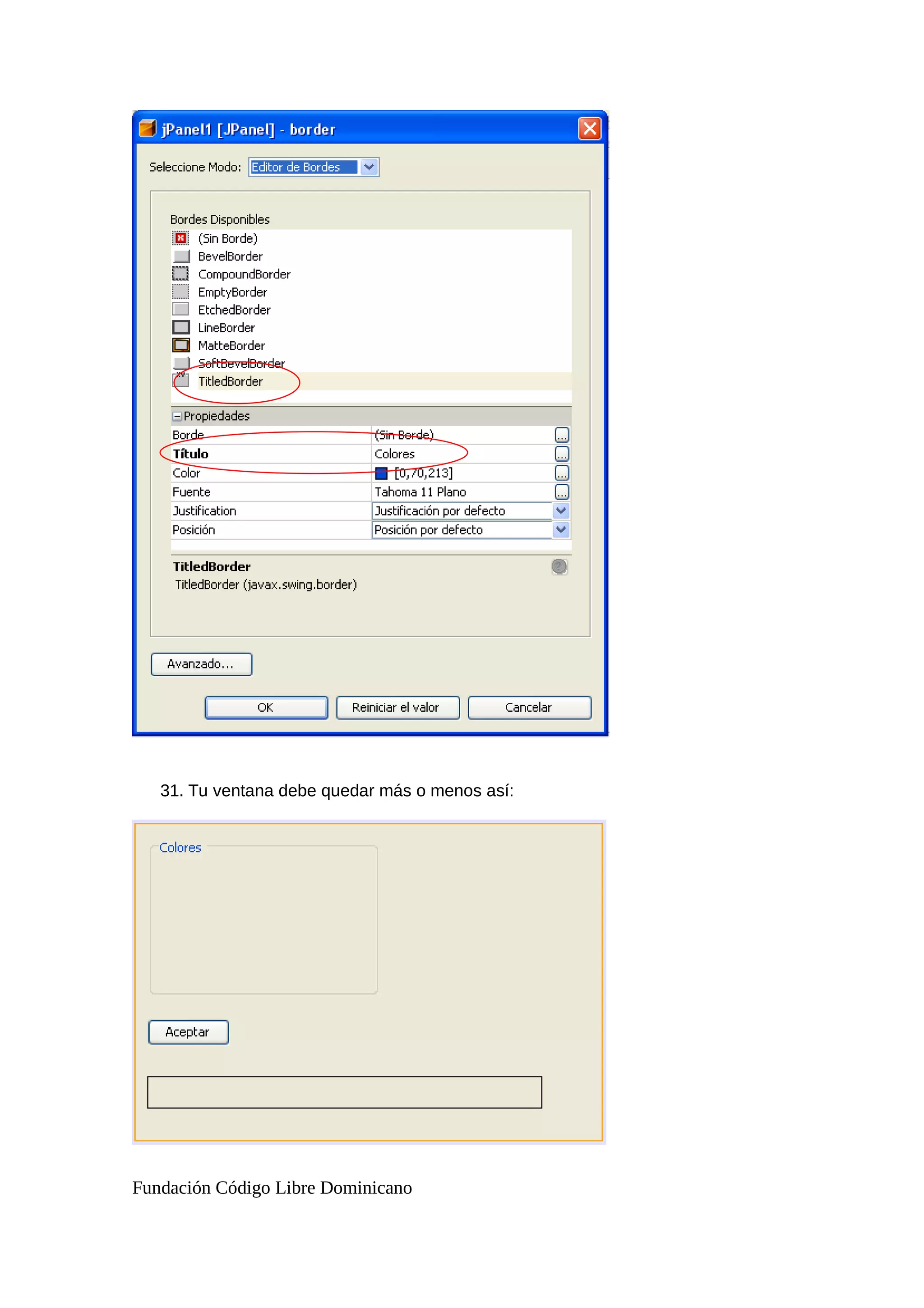31. Tu ventana debe quedar más o menos así:
Fundación Código Libre Dominicano
 