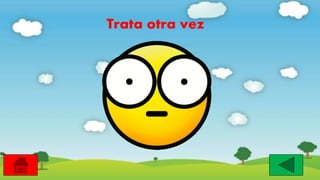 Trata otra vez
 