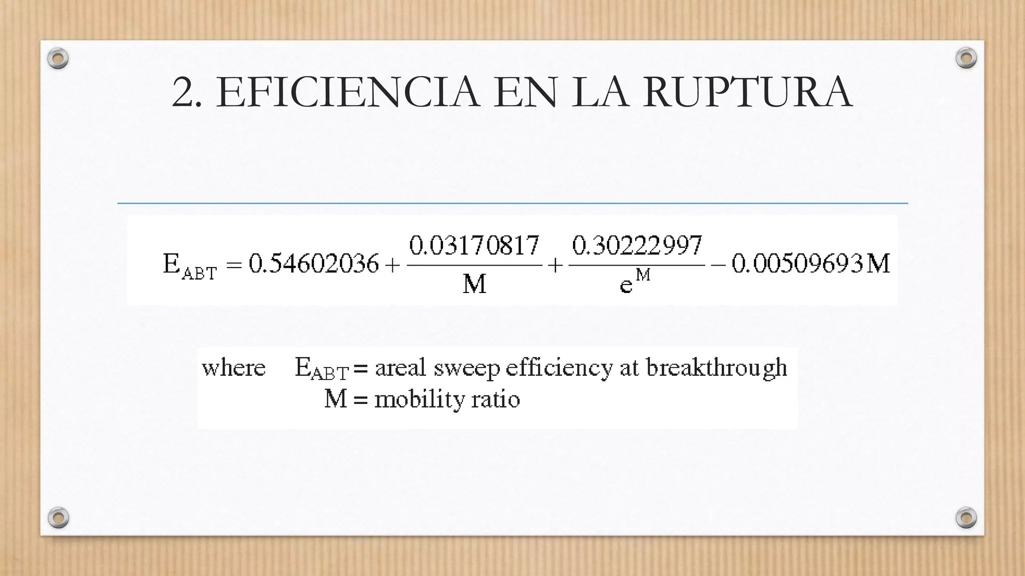 2. EFICIENCIA EN LA RUPTURA
 