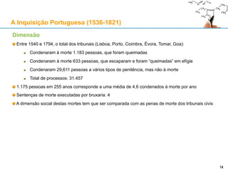 Fase inicial (1184 – 1230)
Estrutura descentralizada: directrizes papais, mas os Bispos conduzem os processos locais
Papa Lúcio III (1181-1185), Sínodo de Verona (1184), Bula “Ad abolendam”
Objectivo da Bula: erradicar sobretudo as heresias cátara e valdense:
Cátaros: hereges gnósticos, sul de França (Languedoc)
Os cátaros inspiram-se nos bogomilos (Bulgária, séc. X)
Os bogomilos inspiram-se nos paulicianos (Arménia, sécs. VII-IX)
Valdenses: seguidores de Pedro Valdo (Lião, 1177), rejeitavam a hierarquia eclesiástica
Os Inquisidores (1231 – )
Gregório IX (1227-1241) cria o conceito de inquisidor em 1231
Inquisidor: juiz com mandato papal para julgar ofensas à doutrina; deve colaborar com o Bispo local
Inocêncio IV (1243-1254), na Bula Ad Extirpanda (1252), autoriza o uso da tortura
O Processo contra os Templários:
Filipe IV, o Belo (1268-1314) manda prender os Templários a 13 de Outubro de 1307
Clemente V (c. 1264-1314) convoca o Concílio de Vienne (1311) que absolve os Templários
Filipe IV extingue a Ordem do Templo; Jacques de Molay é queimado em Paris, em 1314
A Inquisição Medieval
14
 