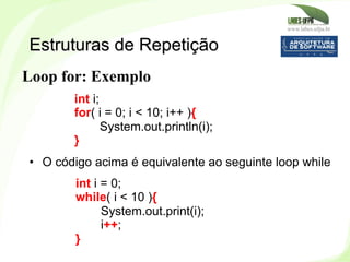 www.labes.ufpa.br
141
•  O código acima é equivalente ao seguinte loop while
Estruturas de Repetição
int i;
for( i = 0; i ...