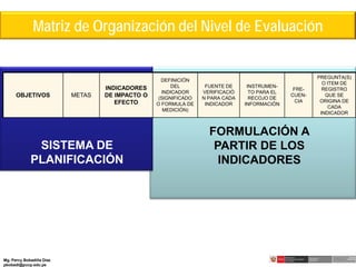 “DISEÑO DE INDICADORES PARA EL MONITOREO Y EVALUACIÓN DE LA GESTIÓN ...