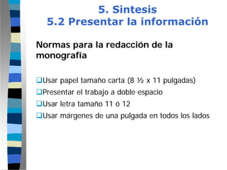 Modulo Monografia - Paso  5 - Sintesis