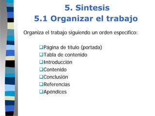 Modulo Monografia - Paso  5 - Sintesis