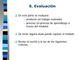 Modulo Monografia - Paso 6   Evaluacion