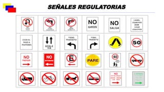 SEÑALES REGULATORIAS
 