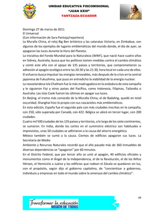 UNIDAD EDUCATIVA FISCOMISIONAL
“JUAN XXIII”
YANTZAZA-ECUADOR
49
Domingo 27 de marzo de 2011
El Universal
(Con información ...