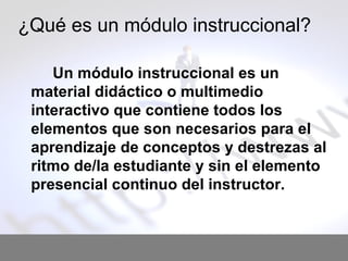Modulos Instruccionales Fundamento Teorico | PPT