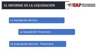 EL INFORME DE LA LIQUIDACIÓN
 