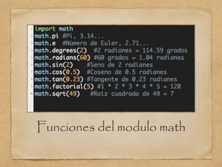 Funciones del modulo math
 