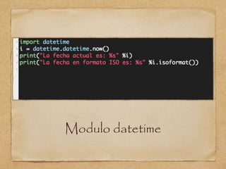 Modulo datetime
 