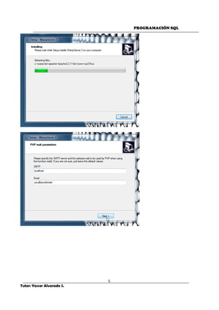 PROGRAMACIÓN SQL
5
Tutor: Yasser Alvarado S.
 