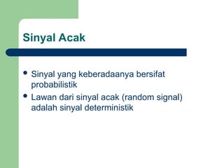 Sinyal Rjb Modul Pengolahan Sinyal Digital Prodi Ilmu Komputer .ppt