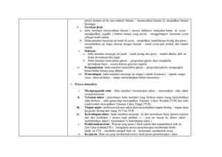 proses larutan air ke atas mineral batuan – memecahkan batuan @ menjadikan batuan
berongga.
iv. Gerakan jisim :
a. haba matahari memecahkan batuan ( proses luluhawa mekanika/`kimia di cerun –
menghasilkan regolith ) butiran batuan yang pecah – menggelongsor menuruni cerun
sebagai tanah runtuh.
b. Haba matahari menyejat air tanah di cerun – menjadikan tanah/batuan kering dan poros –
menyebabkan air hujan diserap dengan banyak – tanah cerun jadi lembut dan mudah
runtuh
v. Hakisan :
a. haba matahari menyejat air tanah – tanah kering dan peroi – mudah dihakis oleh air
larian permukaan dan angin.
b. Haba matahari mencairkan glasier – pergerakan glasier akan menghakis
permukaan bumi – secara lelasan,geseran, ragutan
vi. Pengangkutan :haba matahari mencairkan glasier – pergerakan glasier mengangkut
bahan-bahan batuan yang dihakis.
vii. Pemendapan : haba matahari menyejat air sungai ( musim kemarau ) – isipadu sungai
susut , aliran perlahan – sungai memendapkan bahan muatannya.
3. Proses atmosfera :
i. Mempengaruhi suhu : haba matahari memanaskan udara – menentukan suhu udara
sesuatu kawasan
ii. Tekanan udara : penerimaan haba matahari yang berbeza antara ruang menyebabkan
suhu berbeza – suhu panas/tingi mewujudkan Tekanan Udara Rendah (TUR) dan suhu
sejuk/rendah mewujudkan Tekanan Udara Tinggi (TUR) .
iii. Tiupan angin : perbezaantekanan udara akanmenyebabkan angina bertiup – angina akan
bergerak/ bertiup dari ruang TUT ke TUR
iv. Kelembapan udara : haba matahari menyejat air dari permukaan bumi (proses sejatan)
dan dari tumbuhan ( proses sejat peluhan ) – wap air masuk ke dalam udara –
melembabkan udara ( menentukan % kelembapan udara )
v. Pembentukan awan : Wap air yang panas ( hasil sejatan dan sejatpeluhan) naik ke
Zon Takat Embun(ZTE) – mengalami proses pemeluwapan membentuk bintik-
bintik air ZTE – membeku menjadi butir ais – berkumpul membentuk awan.
vi. Kerpasan : Buitr ais yang membentuk awan ( hasil proses pemeluwapan ) akan
 