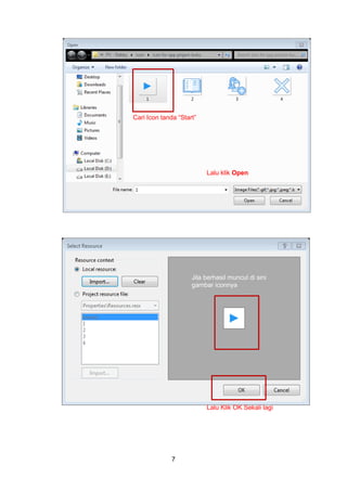 7
Cari Icon tanda “Start”
Lalu klik Open
Jila berhasil muncul di sini
gambar iconnya
Lalu Klik OK Sekali lagi
 