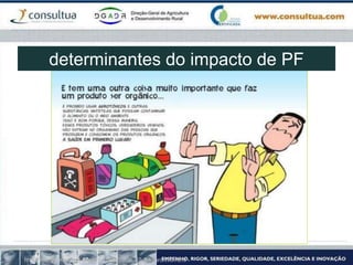 http://marciabrasileira.blogspot.com/2009_07_05_archive.html
determinantes do impacto de PF
 