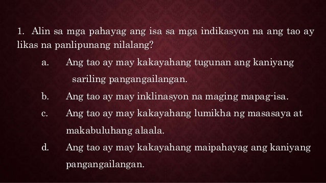 Ang Tao Ay Likas Na Mabuti Tama O Mali