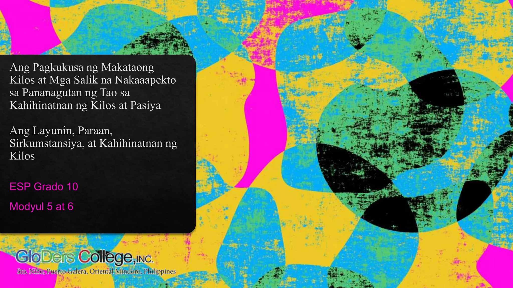 ESP Grade 10 Module 5 and 6