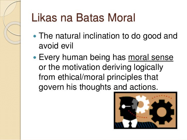 Modyul 5 mga batas na nakabatay sa likas na batas moral