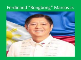 Ferdinand “Bongbong” Marcos Jr.
 