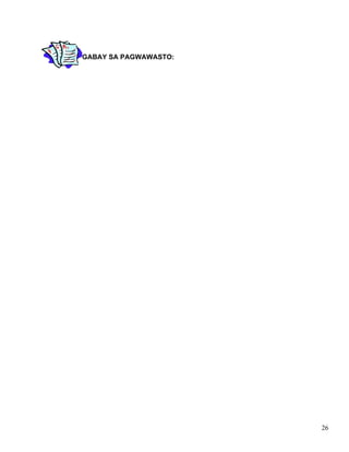 26
GABAY SA PAGWAWASTO:
 