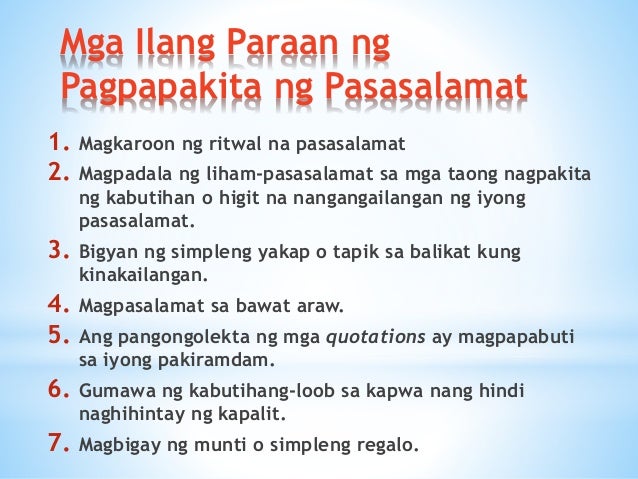 Mga Paraan Ng Pagpapakita Ng Pasasalamat Ppt Vrogue