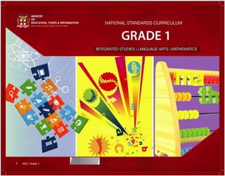1 NSC: Grade 1 © Ministry of Education, Youth and Information, Jamaica. 2018
 