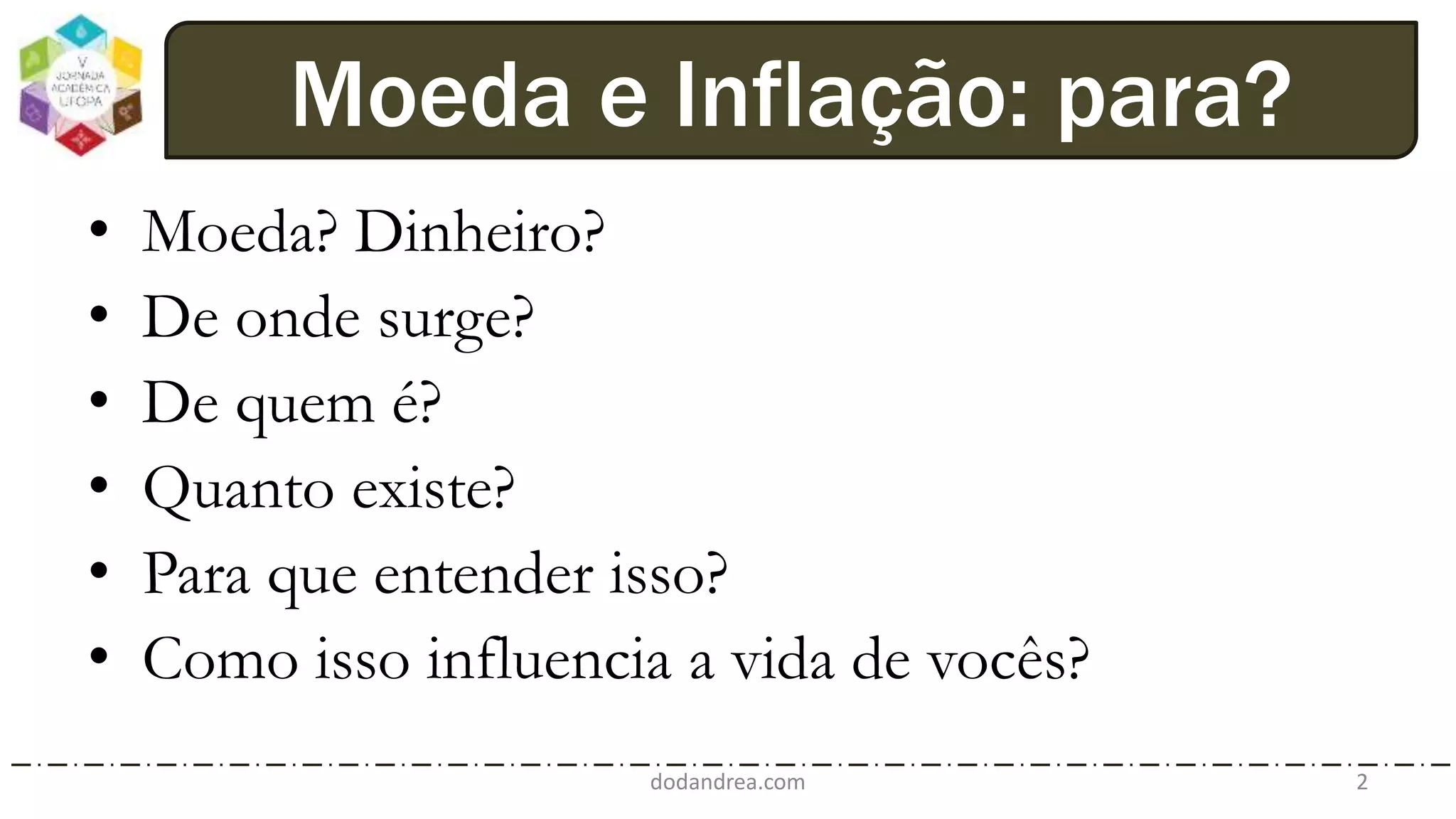 Moeda e inflação | PPTX