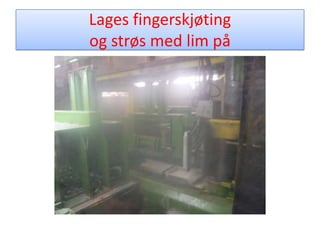 Sett sammen i en bunke før fingerskjøting