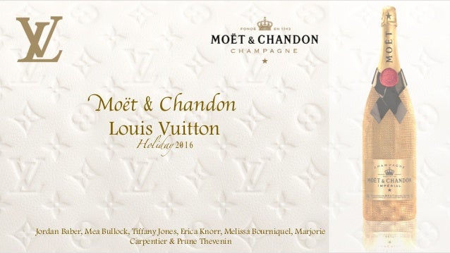 Moët Chandon- Louis Vuitton