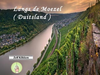 Langs de Moezel
( Duitsland )
 