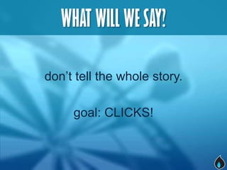 EMAIL ARTICLES: THE FORMULA
Headline
Compelling image
Text (short, with links)
Call to action
  •   Consider “Click here t...