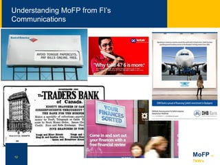 12
NN
Understanding MoFP from FI’s
Communications
12 MoFP for
TKW’s
 