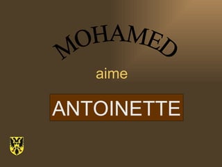 aime MOHAMED ANTOINETTE 