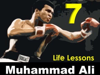 Muhammad Ali Life Lessons  