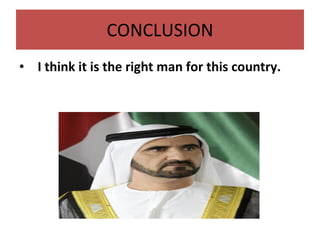 CONCLUSION    I think it is the right man for this country. 