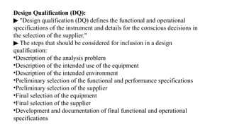 Qualification of manufacturing equipment & analytical instruments | PPTX