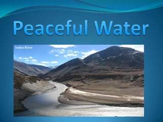 Peaceful Water Indus River 