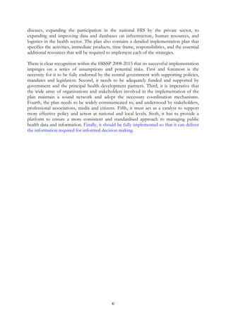 CENAT: National Center for Tuberculosis and Leprosy Control
CDHS: Cambodia Demographic and Health Survey
CIPS: Cambodia Inter-censal Population Survey
CSES: Cambodia Socio-economic survey
CMDG: Cambodia Millennium Development Goals
CNM: National Center for Malaria
DPHI: Department of Planning and Health Information
EPI: Expanded Program on Immunization
GMS: Greater Mekong Sub-Regions
MCH: Maternal and Child Health
NCHADS: National Center for HIV/AIDS, Dermatology and Sexually Transmitted
Diseases
NHIS: National Health Information System
HMIS: Health Management Information System
NPRS: National Poverty Reduction Strategy
NSDP: National Strategic Development Plan 2006-2010
OPD: Out-patient department
OD: Operational district
PES: Post Enumeration Survey
RACHA/USAID: Reproductive and Child Health Alliance
URC/USAID: University Research Co.,LLC

6

 