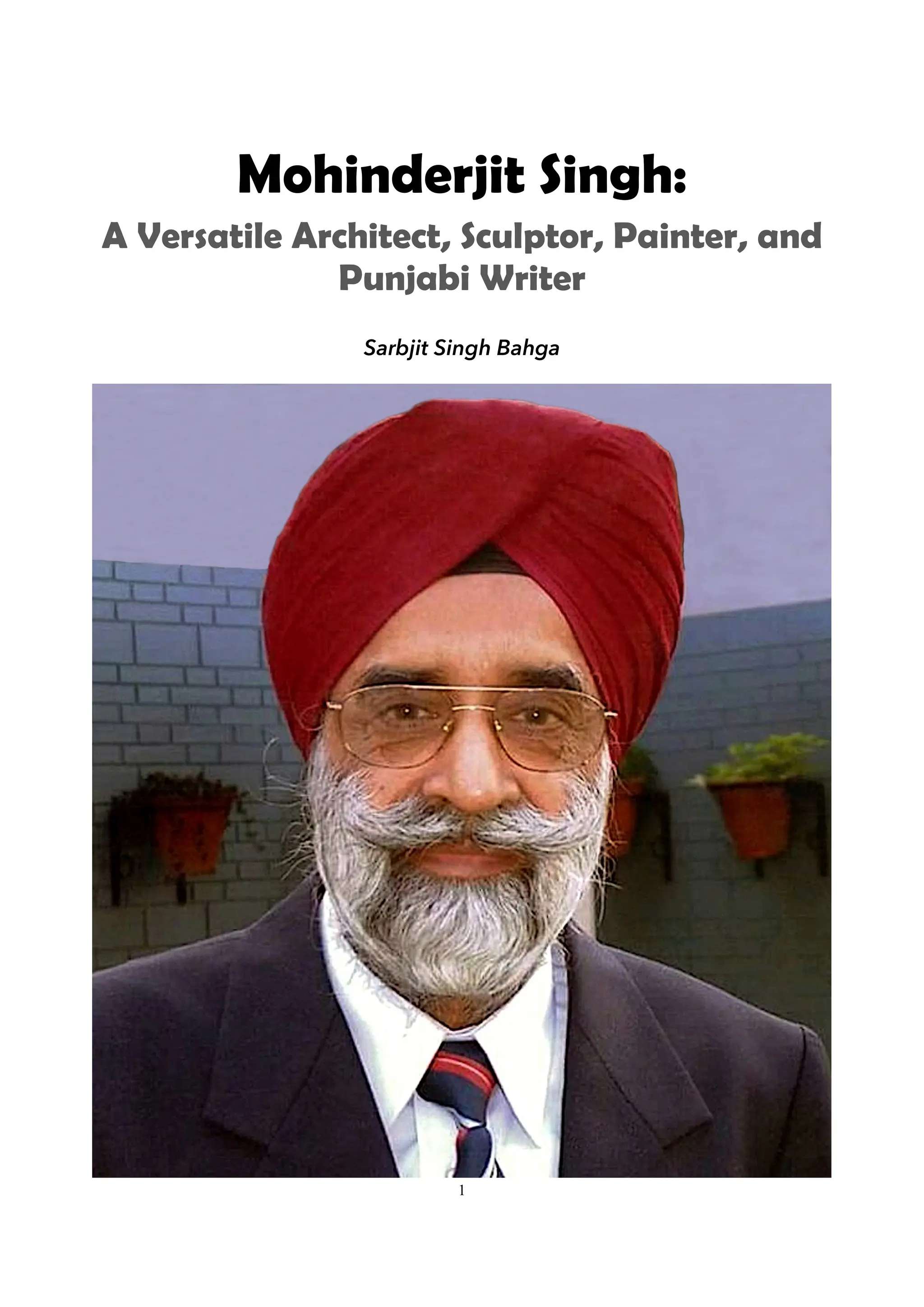 Mohinderjit Singh A Versatile Architect Sculptor Painter & Punjabi