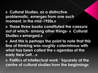 Cultural StudiesCultural studies is an academic field grounded in critical theory, which combines political economy, communication, sociology, social theory, literary theory, media theory, film/video studies, cultural anthropology, philosophy, museum studies and art history/criticism to study cultural phenomena in various societies. Cultural studies researchers often concentrate on how a particular phenomenon relates to matters of ideology, nationality, ethnicity, social class, sexuality, and/or gender.